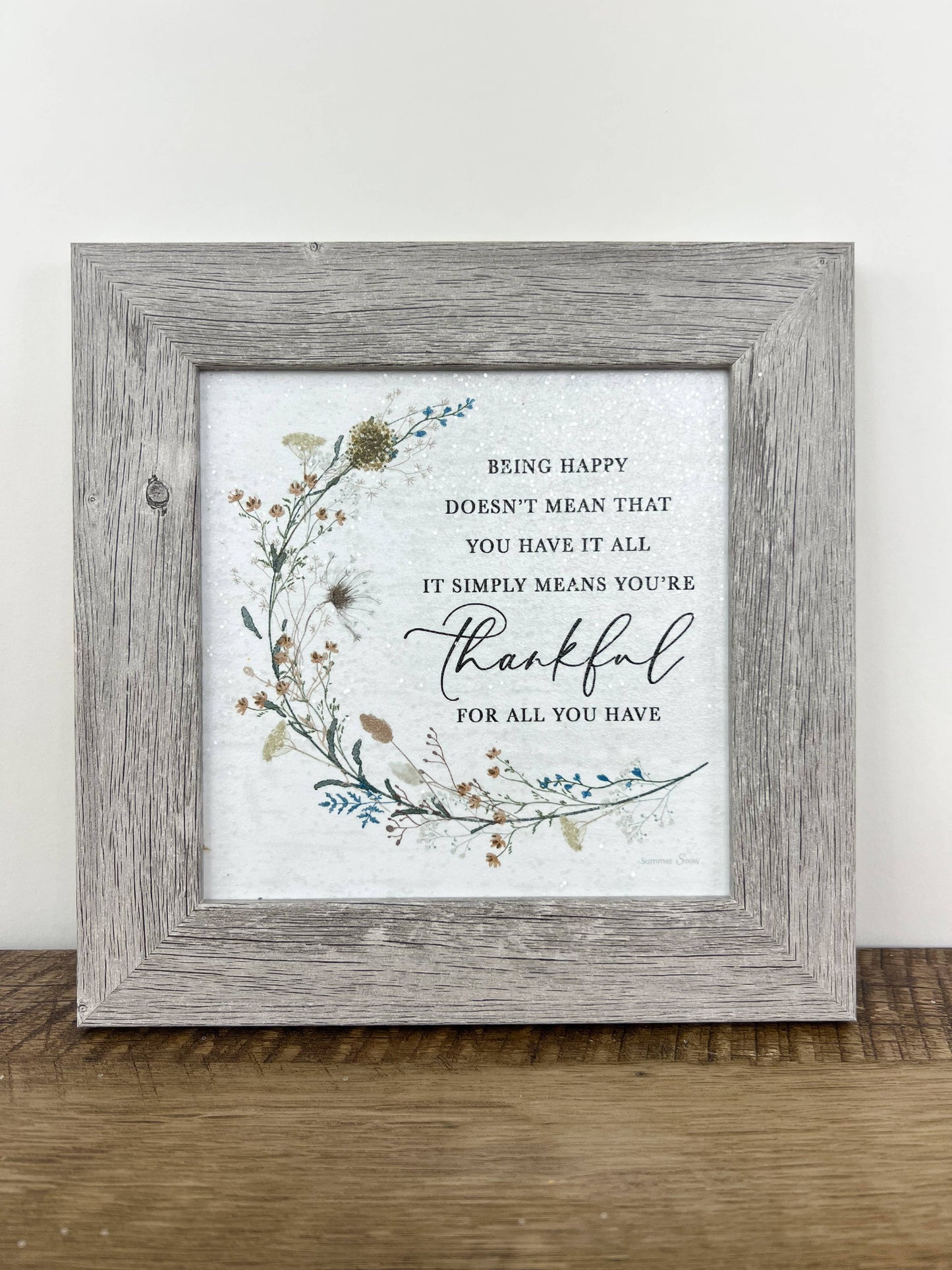 Being Happy Thankful Floral Spring Art Sign: Gray